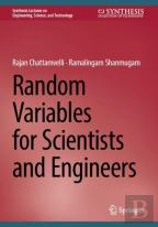 Random Variables For Scientists And Engineers