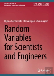 Random Variables For Scientists And Engineers