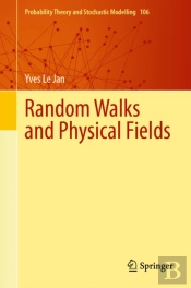 Random Walks And Physical Fields