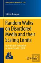 Random Walks On Disordered Media And Their Scaling Limits