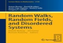 Random Walks, Random Fields, And Disordered Systems