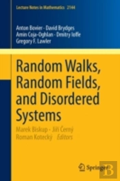 Random Walks, Random Fields, And Disordered Systems