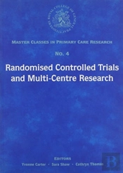 Randomised Controlled Trials And Multi-Centre Research