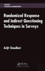 Randomized Response And Indirect Questioning Techniques In Surveys