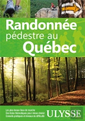 Randonnée Pédestre Au Québec (7e Édition)