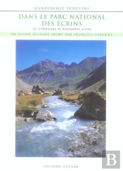 Randonnée Pédestre Dans Le Parc National Des Ecrins