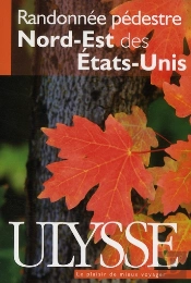 Randonnée Pédestre Nord-Est Des Etats-Unis (6e Édition)