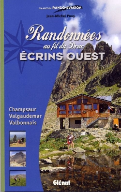 Bertrand.pt - Randonnées Au Fil Du Drac ; Ecrins Ouest