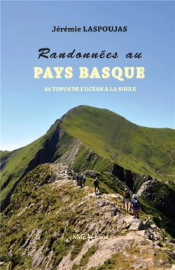 Bertrand.pt - Randonnées Au Pays Basque : 44 Topos De L'Océan À La Soule