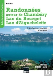 Randonnées Autour De Chambéry : Lac Du Bourget, Lac D'Aiguebelette
