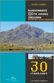 Randonnees Dans La Haute Ariege Et En Andorre
