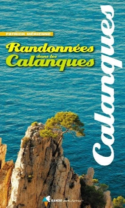 Bertrand.pt - Randonnees Dans Les Calanques (N.Ed.)