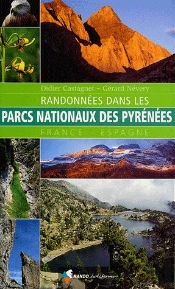 Randonnees Dans Les Parcs Nationaux Des Pyrenees