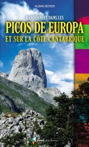 Randonnees Dans Les Picos De Europa Et Sur La Cote Cant
