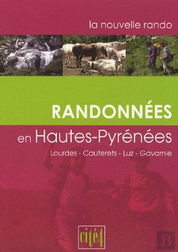 Bertrand.pt - Randonnées En Hautes-Pyrénées ; Lourdes, Cauterets, Luz, Gaverne