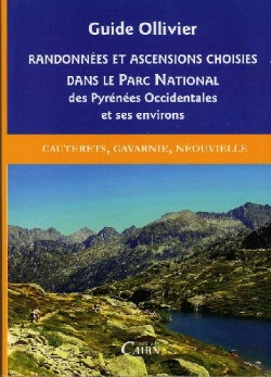 Bertrand.pt - Randonnées Et Ascensions Choisies Dans Le Parc National Des Pyrénées Occidentales Et Ses Environs Tome 2 ; Cauterets, Gavarnie, Néouvielle