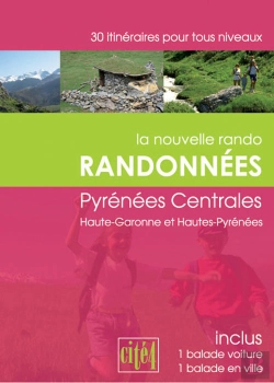 Bertrand.pt - Randonnées ; Pyrénées Centrales ; Haute-Garonne Et Hautes-Pyrénées
