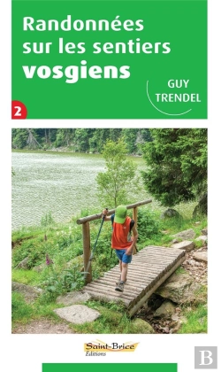 Bertrand.pt - Randonnees Sur Les Sentiers Vosgiens Tome 2