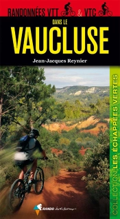 Randonnees Vtt Et Vtc Dans Le Vaucluse