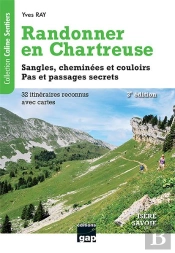 Randonner En Chartreuse - 3eme Edition