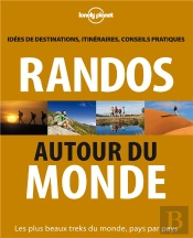 Randos Autour Du Monde 2e Edition