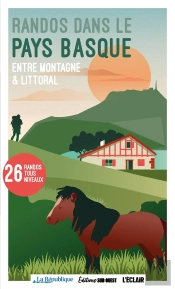 Randos Dans Le Pays Basque, Entre Montagne & Littoral