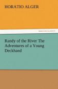 Randy Of The River The Adventures Of A Young Deckhand