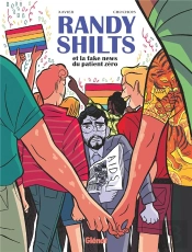 Randy Shilts Et La Fake News Du Patient Zéro