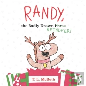 Randy, The Badly Drawn Reindeer!