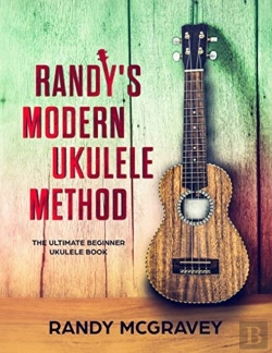 Bertrand.pt - Randy'S Modern Ukulele Method