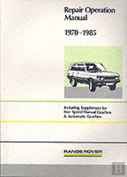 Bertrand.pt - Range Rover Repair Operation Manual 1970-1985