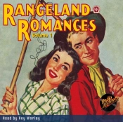 Rangeland Romances, Volume 1