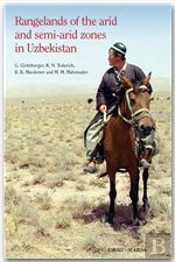 Rangelands Of The Arid And Semi-Arid Zones In Uzbekistan