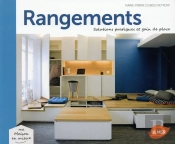 Rangements ; Solutions Pratiques Et Gain De Place