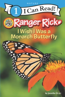 Bertrand.pt - Ranger Rick: I Wish I Was A Monarch Butterfly