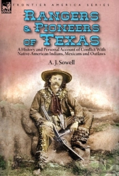 Rangers And Pioneers Of Texas