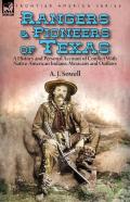 Rangers And Pioneers Of Texas