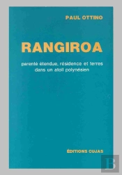 Rangiroa ; Parenté Étendue, Résidence Et Terres Dans Un Atoll Polynésien