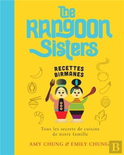 Bertrand.pt - Rangoon Sisters - Recettes Familiales Birmanes