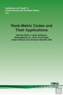 Bertrand.pt - Rank-Metric Codes And Their Applications