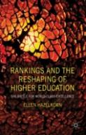 Rankings And The Reshaping Of Higher Education