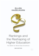 Rankings And The Reshaping Of Higher Education