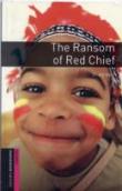 Ransom Of Red Chief250 Headwordsclassics