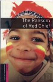 Ransom Of Red Chief250 Headwordsclassics