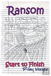 Ransom: Start To Finish