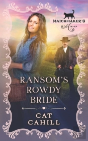 Ransom'S Rowdy Bride