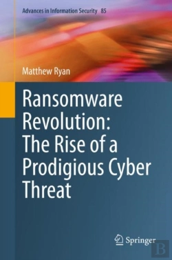 Bertrand.pt - Ransomware Revolution: The Rise Of A Prodigious Cyber Threat