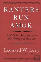 Ranters Run Amok