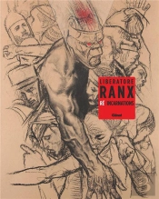 Ranx ; Re/Incarnations