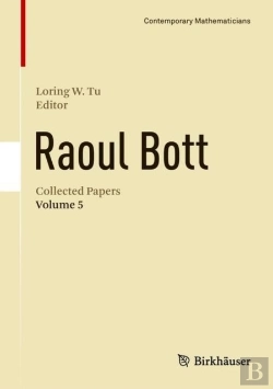 Bertrand.pt - Raoul Bott: Collected Papers
